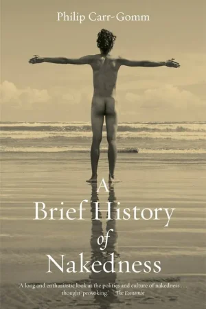 Veilige Betaling A Brief History of Nakedness