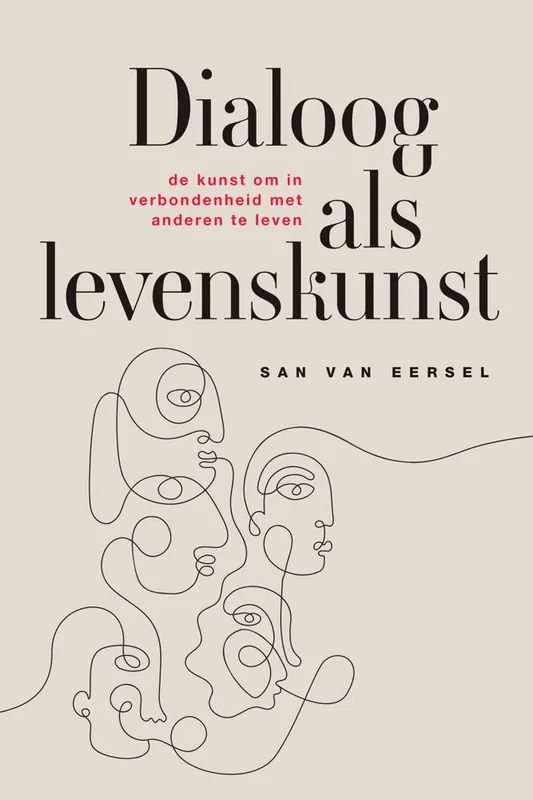 Dialoog als levenskunst / Druk 1 Lage Kosten