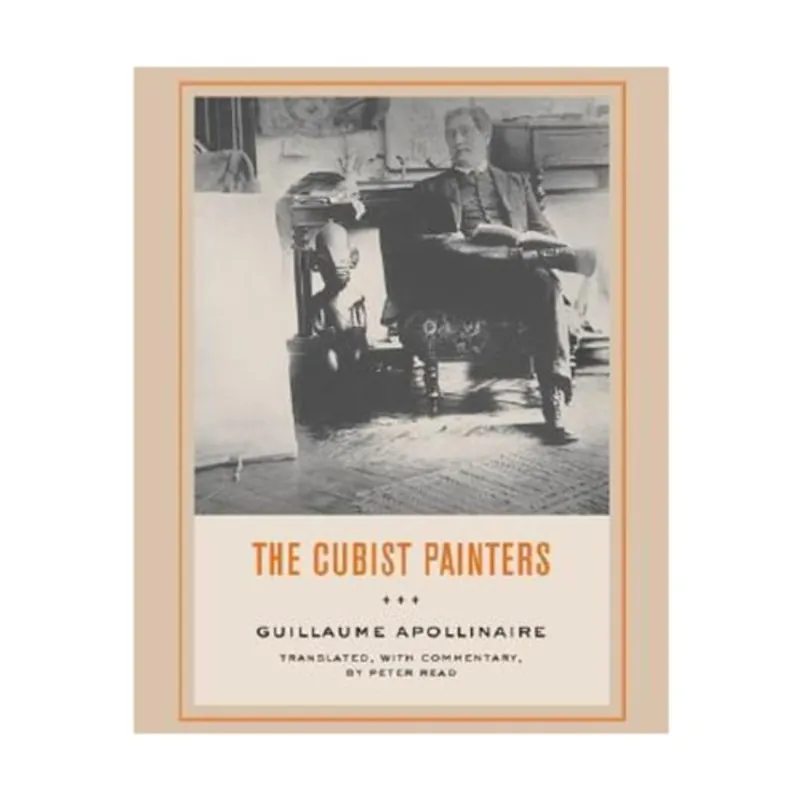 Favoriet The Cubist Painters (Documents of Twentieth-Century Art) - Guillaume Apollinaire