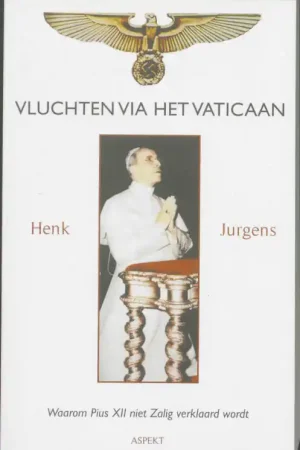 Betrouwbaar Vluchten via het Vaticaan - H. Jurgens
