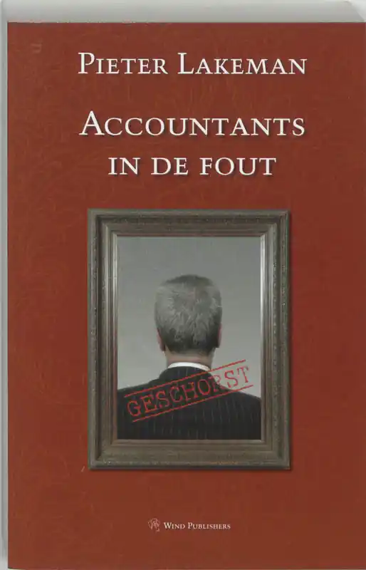 Laatste Kans Accountants in de fout - P.T. Lakeman