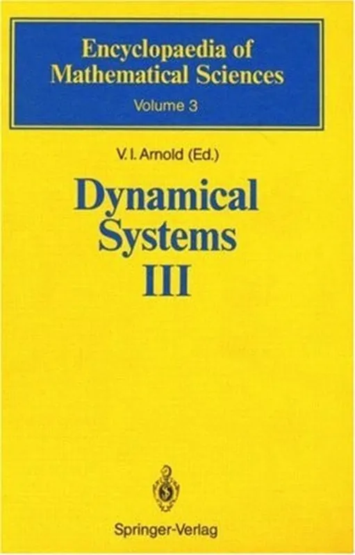 Tijdelijk Beschikbaar Dynamical Systems III (Encyclopaedia of Mathematical Sciences) - editor V. I. Arnold
