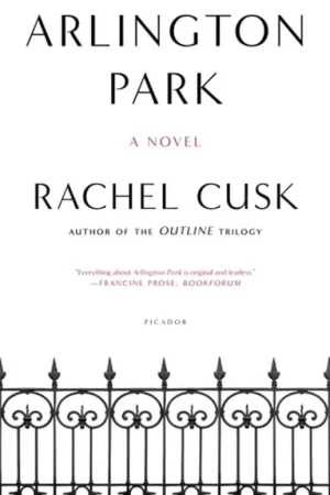 Arlington Park: A Novel - Rachel Cusk Populair