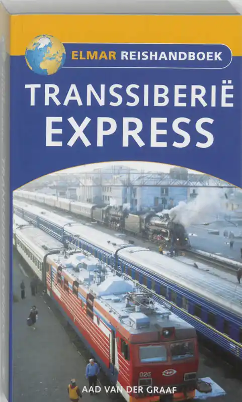 Lage Kosten Transsiberie Expres - A. van der Graaf