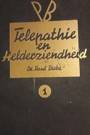 Telepathie en Helderziendheid - Paul Dietz Betrouwbaar
