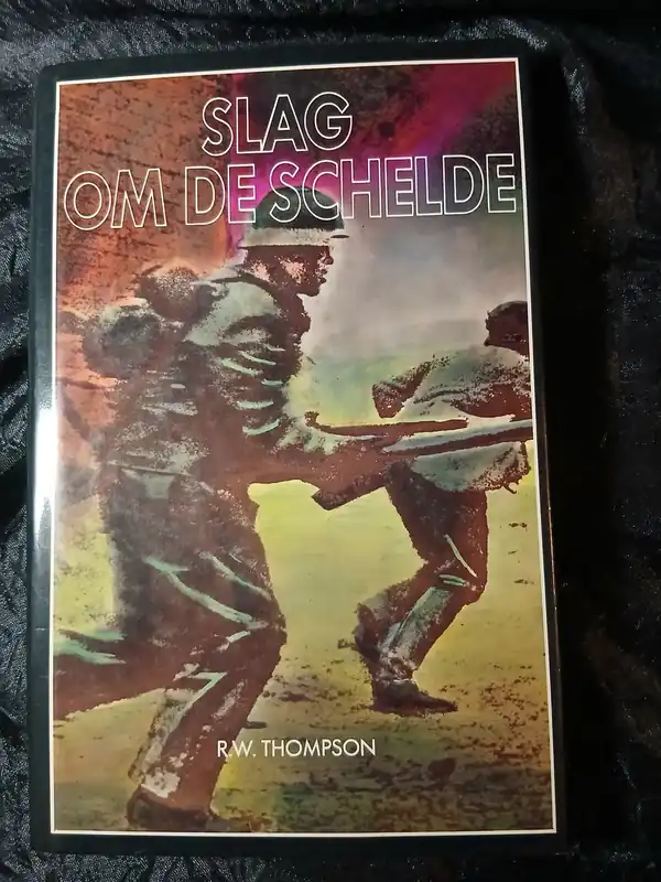 De Slag om de Schelde - R.W. Thompson Voordeelprijs