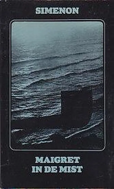 Alleen Vandaag Maigret in de mist - Georges Simenon