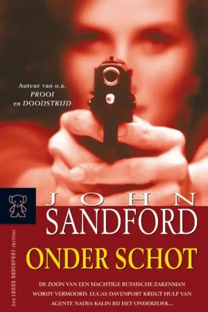 Exclusieve Aanbieding Onder schot - John Sandford