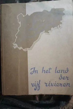IN HET LAND DER VIJF RIVIEREN - P.Dr.Thomas en P.Dr Emmerich Direct Beschikbaar