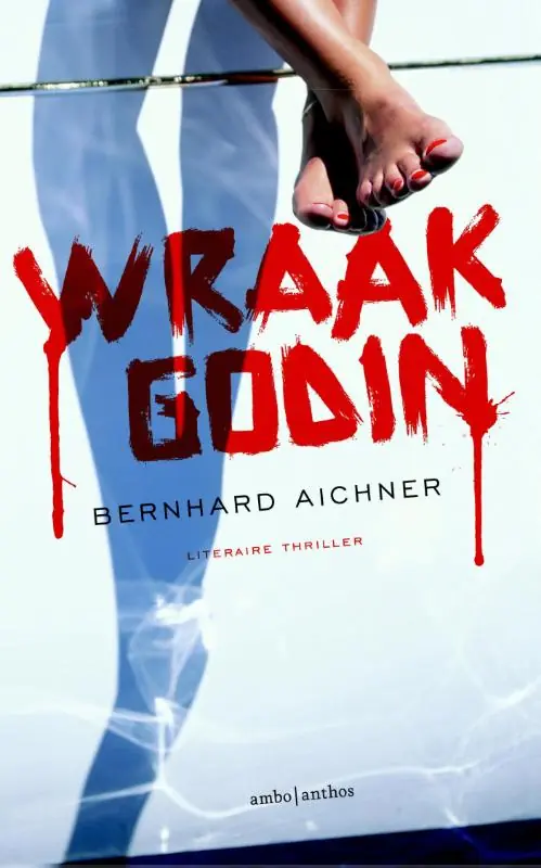 Wraakgodin - Bernhard Aichner Hete Deal