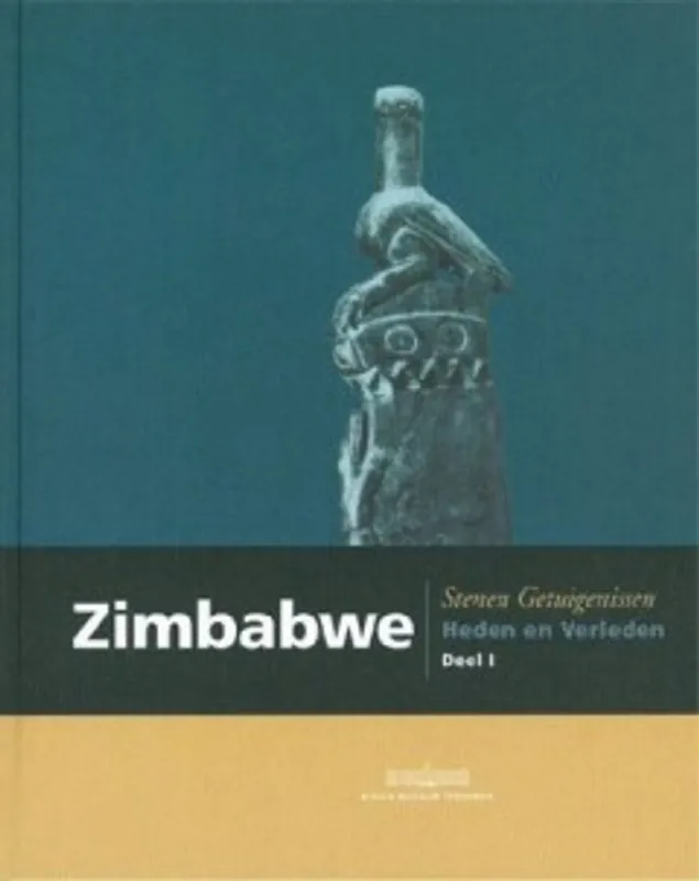 Zimbabwe Stenen getuigenissen - Afrika Museum Tervuren Exclusieve Aanbieding
