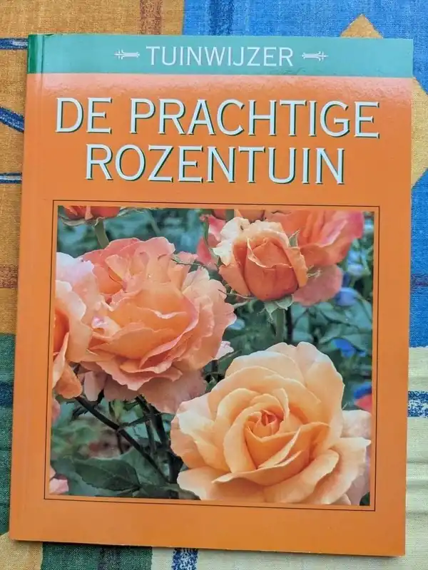 Voordeelprijs tuinwijzer : de prachtige rozentuin - Karelheinz Jacobi