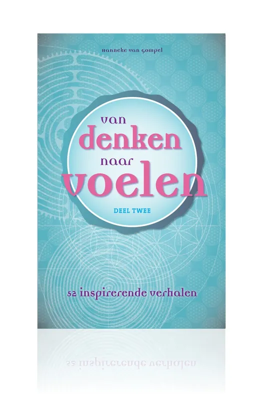 2:52 inspirerende verhalen - Hanneke van Gompel Exclusieve Aanbieding