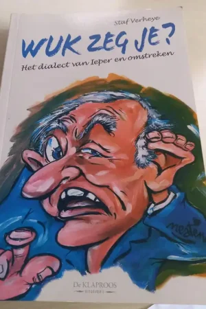 Seizoensaanbieding Wuk zeg je? - Staf Verheye