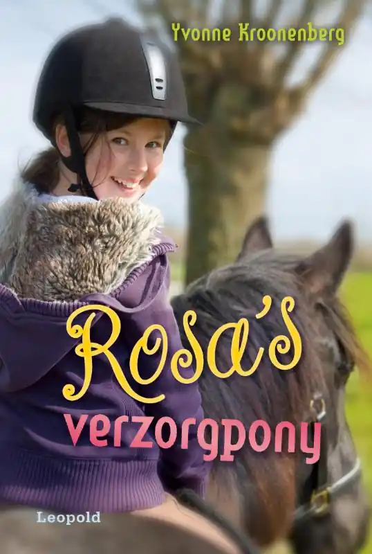 Rosa's verzorgpony - Yvonne Kroonenberg Lage Kosten