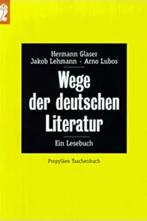 Wege der Deutschen Literatur - Hermann Glaser, Jakob Lehman, Arno Lubos Tijdelijk Beschikbaar