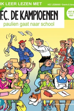 Paulien gaat naar school - Hec Leemans Bestel Nu