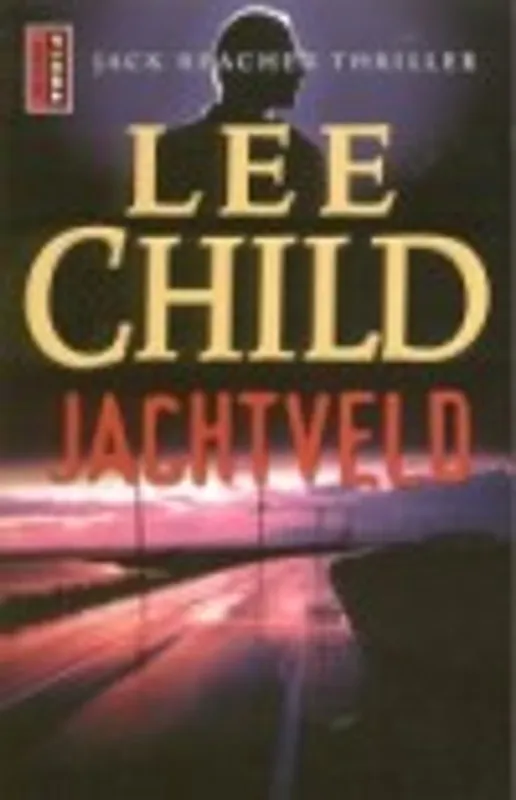 Must-Have Jachtveld - Lee Child