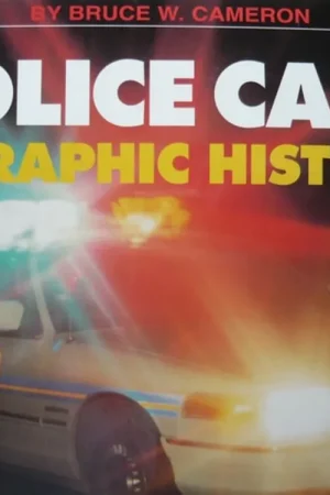 Police Cars: A Graphic History - Bruce Cameron Gereduceerde Prijs