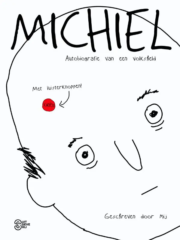 Michiel : autobiografie van een volksheld - Tom Borremans Weekendaanbieding