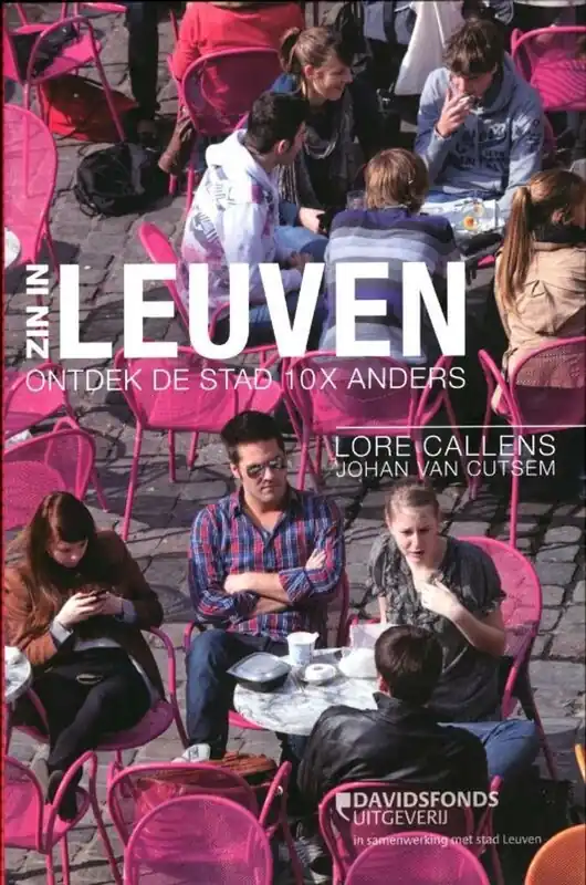 Zin in Leuven - Lore Callens; Johan Van Cutsem Nieuw