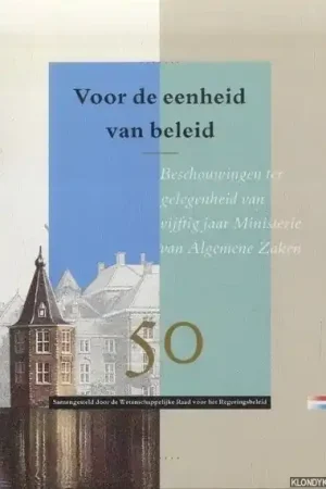 Voor de eenheid van beleid - Drimmelen, W. van - e.a. Lage Prijs