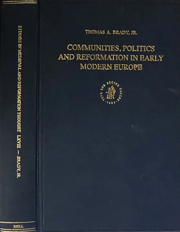 Communities, politics and reformation - T.A. Brady Uitverkoop