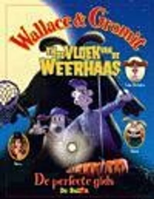 Wallace & Gromit: En de vloek van de Weerhaas: De perfecte gids - Dakin, Glenn Lage Prijs