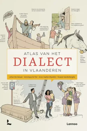 Atlas van het dialect in Vlaanderen - Johan De Caluwe; Veronique De Tier; Anne-Sophie Ghyselen; Roxane Vandenberghe Koop Vandaag