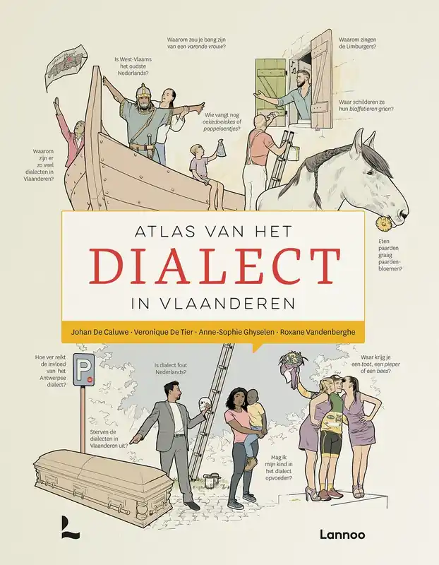 Atlas van het dialect in Vlaanderen - Johan De Caluwe; Veronique De Tier; Anne-Sophie Ghyselen; Roxane Vandenberghe Koop Vandaag