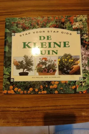 Tijdelijk Beschikbaar KLEINE TUIN(STAP VOOR STAP GIDS) - Sue Phillips