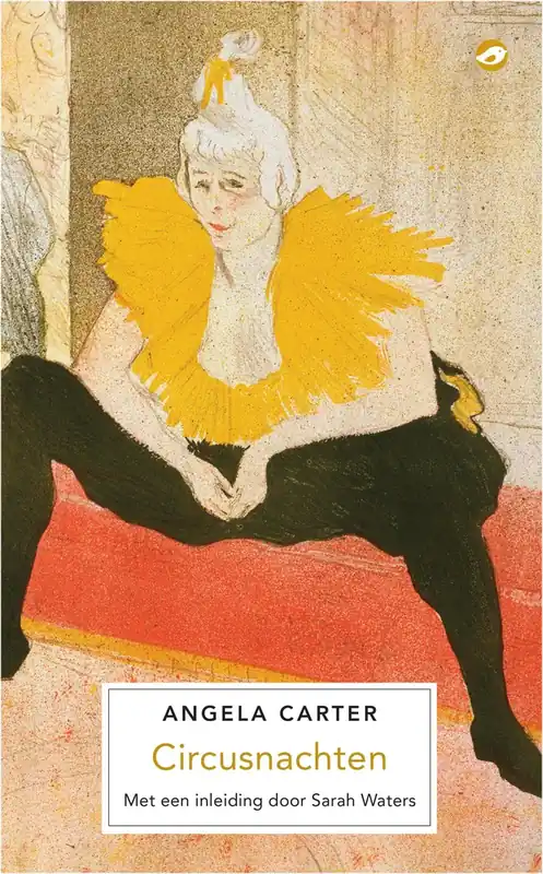 Betrouwbaar Circusnachten - Angela Carter; Sarah Waters
