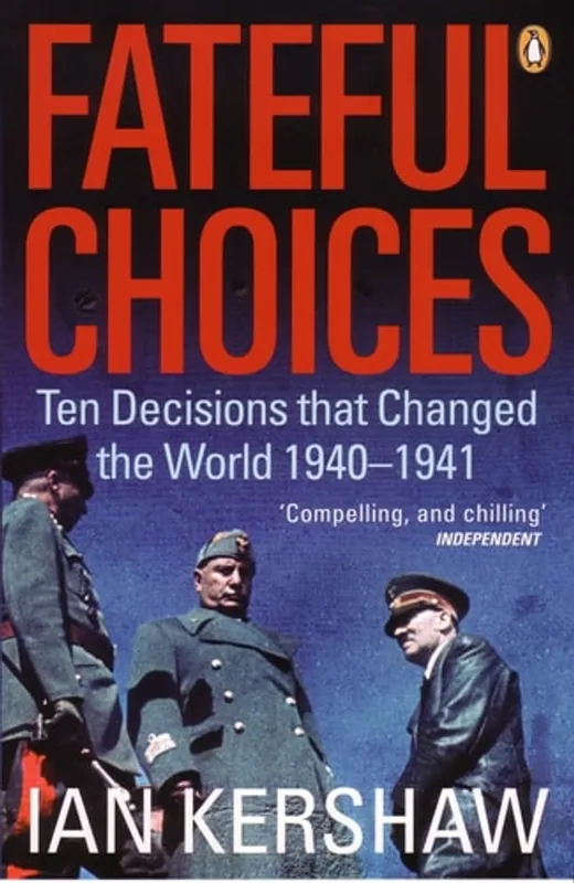 Uitverkoop Fateful Choices - Ian Kershaw