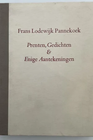 Alleen Vandaag Prenten, Gedichten & Enige Aantekeningen - Frans Lodewijk Pannekoek