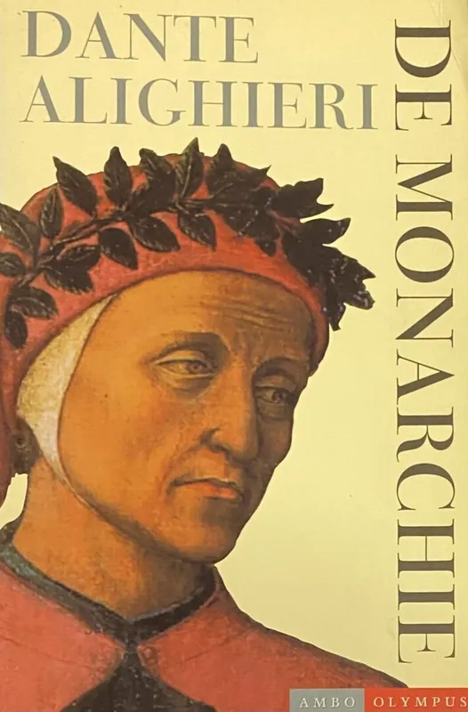 Uitverkoop De monarchie - Dante Alighieri; D. Alighieri