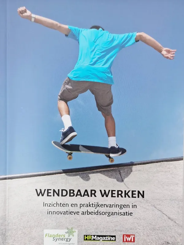 Wendbaar werken - Pol Bracke; Mieke Van Gramberen Beperkt Aanbod