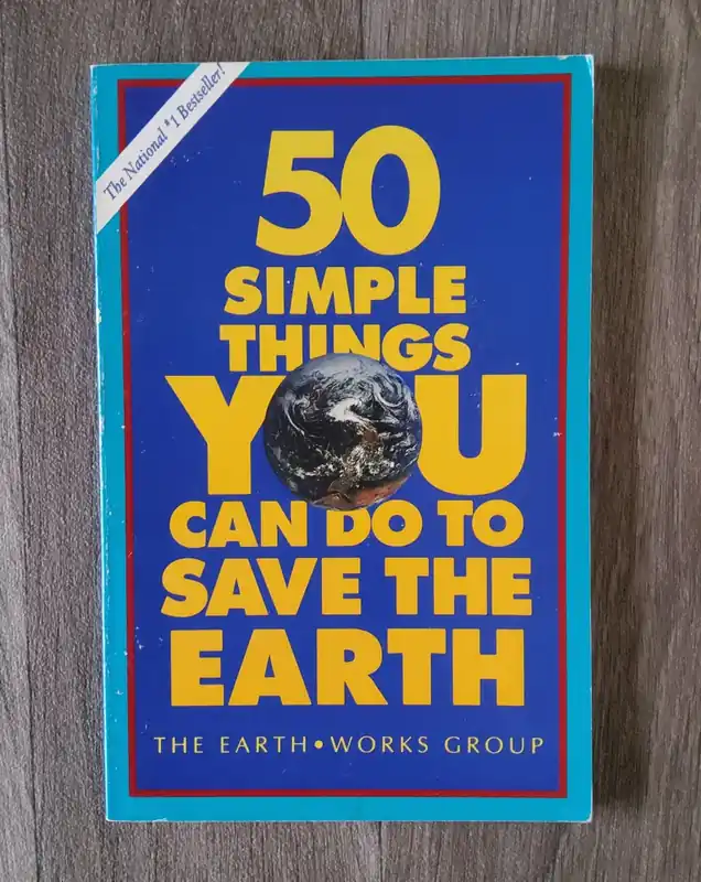 50 simple things you can do to save the earth - Chris Calwell Finale Uitverkoop