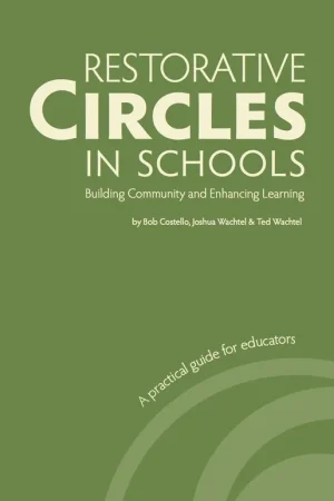 Restorative Circles in Schools: Building Community and Enhancing Learning - Bob Costello, Weekendaanbieding
