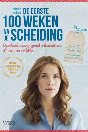 Dagaanbieding De eerste 100 weken na je scheiding - Yolande de Best