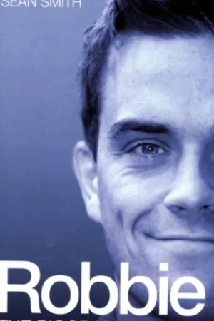 Voordeelprijs Robbie : The Biography - Softcover - Smith, Sean