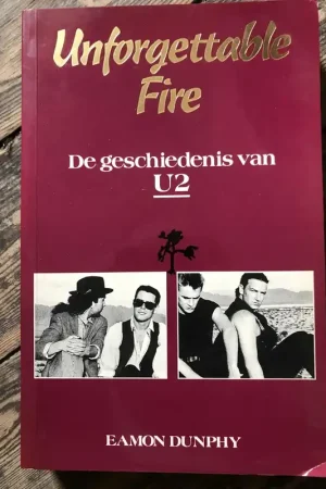 Unforgettable fire - Dunphy Finale Uitverkoop