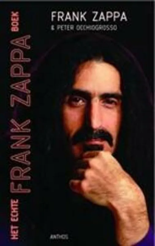 Het echte Frank Zappa boek - ZAPPA Direct Beschikbaar