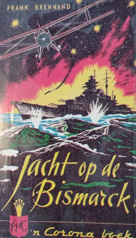 Lage Kosten Jacht op de Bismarck! - Frank Brennand