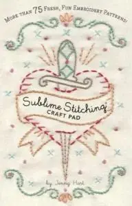 Sublime Stitching Craft Pad - Jenny Hart Betrouwbaar