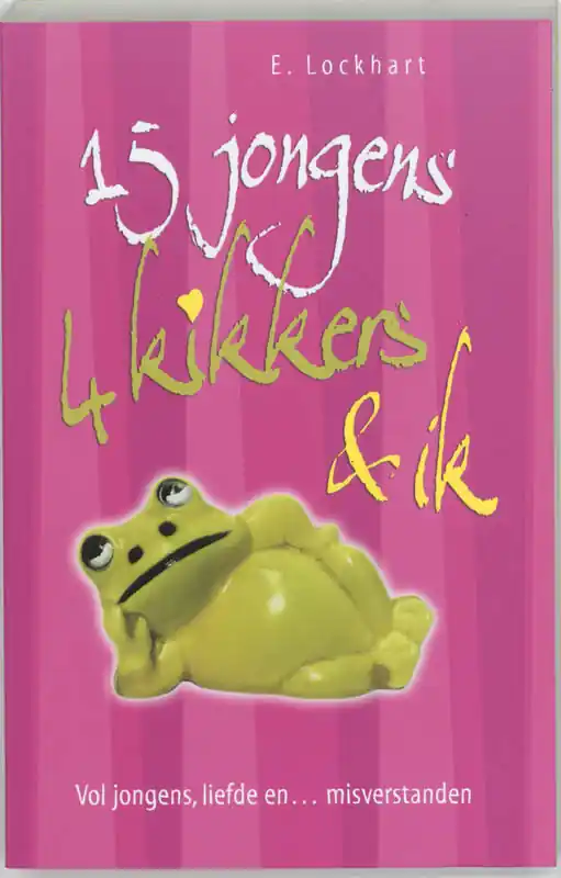 15 Jongens, 4 kikkers & ik - E. Lockhart Nu Kopen