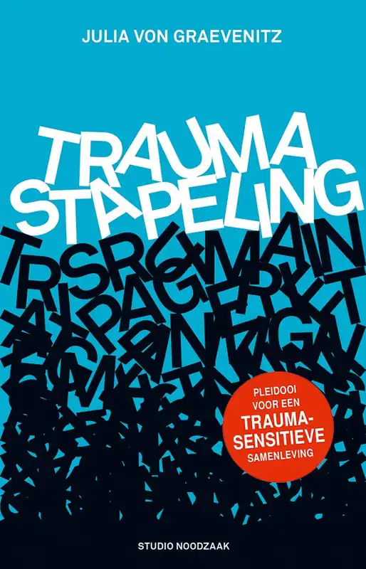 Nieuw Traumastapeling - Julia von Graevenitz