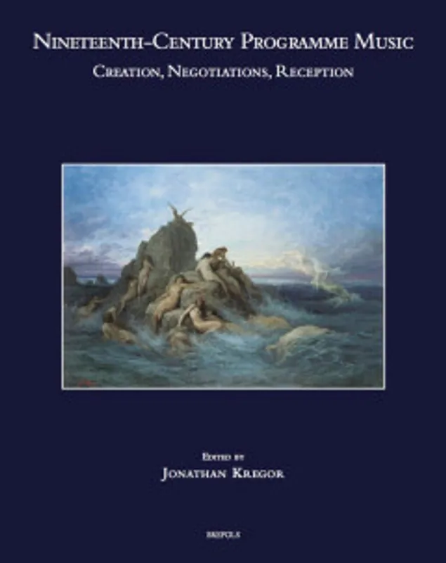 Nineteenth-Century Programme Music - Jonathan Kregor Gereduceerde Prijs