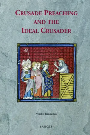 Crusade Preaching and the Ideal Crusader - Miikka Tamminen Gratis Retour