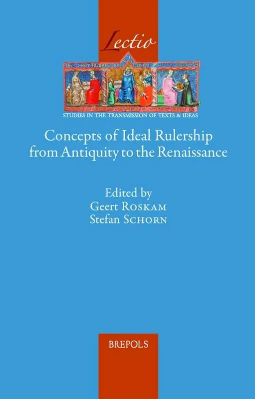 Gratis Verzending Concepts of Ideal Rulership from Antiquity to the Renaissance - Geert Roskam
