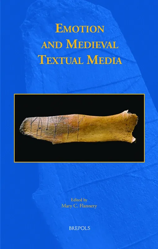 Weekendaanbieding Emotion and Medieval Textual Media - Mary C. Flannery